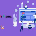 همه چیز درباره فیگما (Figma)